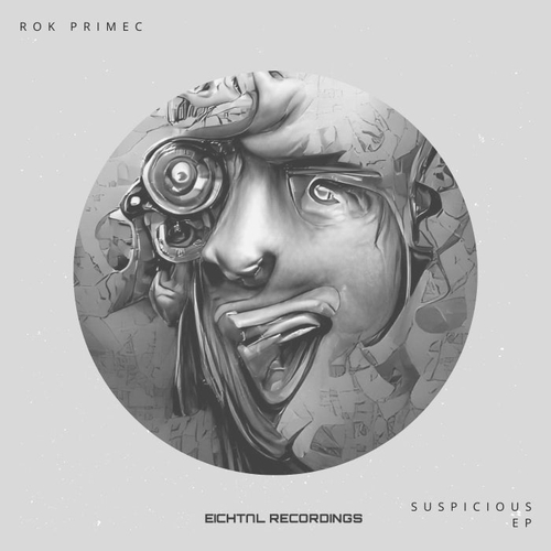 Rok Primec - Suspicious EP [EICH289]